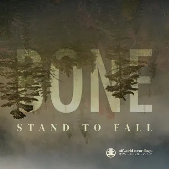 Stand To Fall Ep by Bone