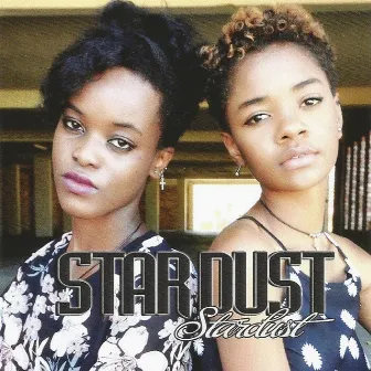 Stardust by Stardust