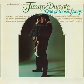 One Of Those Songs by Jimmy Durante