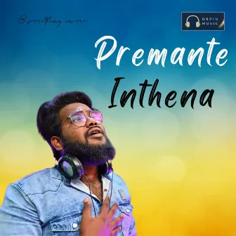 Premante Inthena by Dileep Devgan