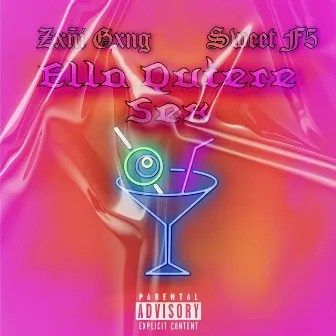 Ella Quiere Sex by Zxñigxng