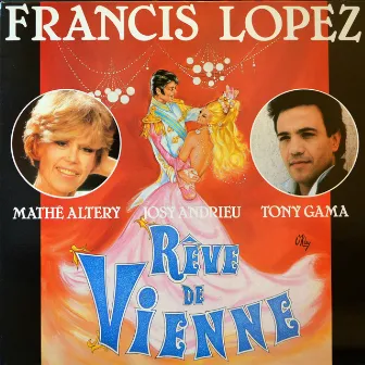 Rêve de Vienne by Francis Lopez