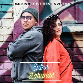 Entre Sabanas by Prime Nighty