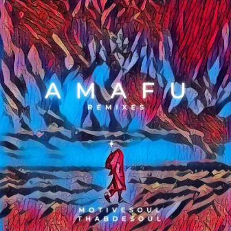 Amafu (Remixes) by InQfive