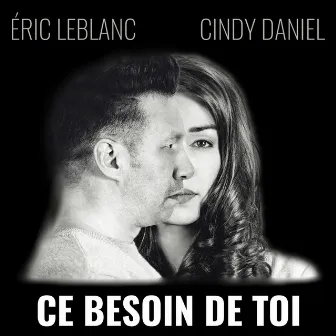 Ce besoin de toi by Cindy Daniel