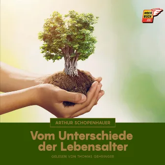 Vom Unterschiede der Lebensalter by Arthur Schopenhauer