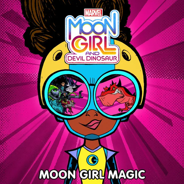 Moon Girl Magic - From "Marvel's Moon Girl and Devil Dinosaur"