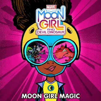 Moon Girl Magic (From 