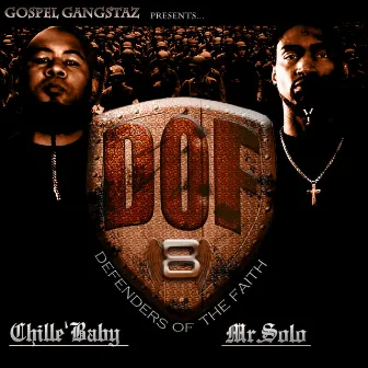 Defenders of the Faith by Gospel Gangstaz