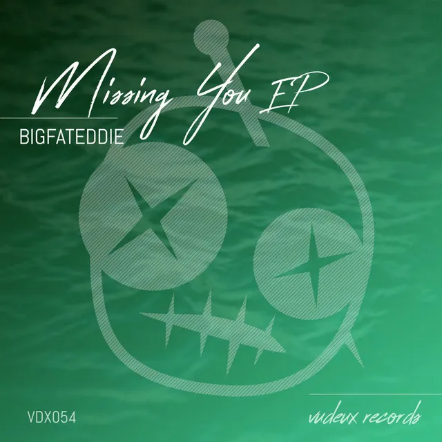 Missing You EP