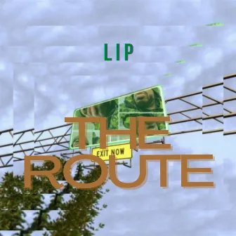 The Route by LIP