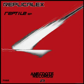 Reptile EP by Replicalex