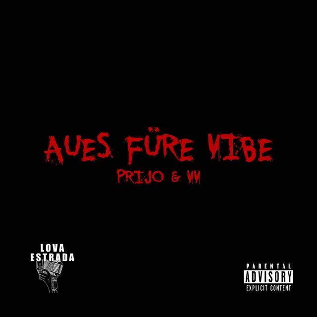 Aues füre Vibe