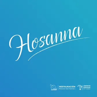 Hosanna by Jorge Jaenz