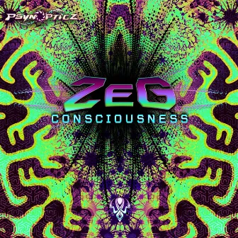 Consciousness by Zeg