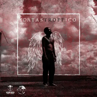 Catastroffico by Estrofe Mc