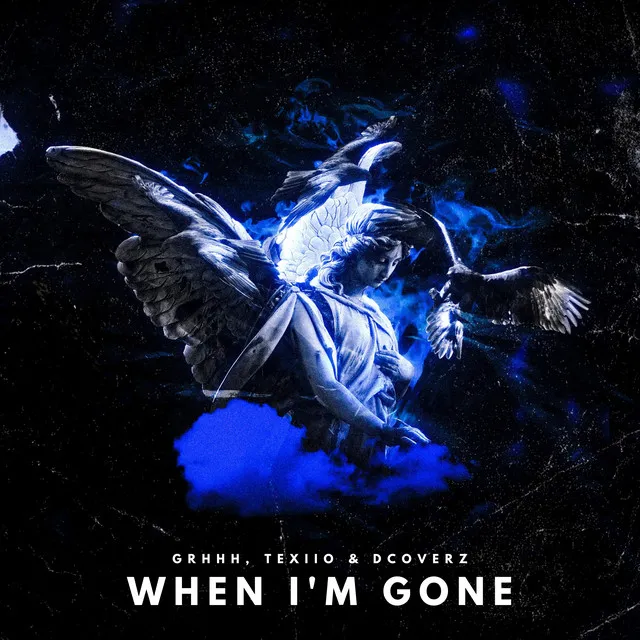 When I'm Gone