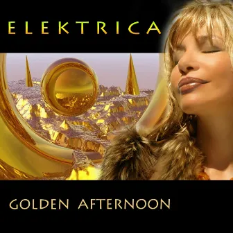 Golden Afternoon by Elektrica