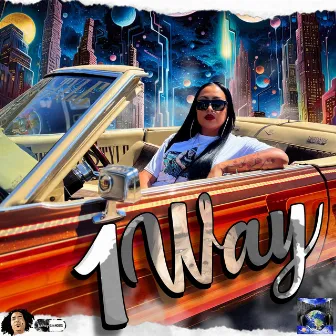 1 WAY by Dirtylow