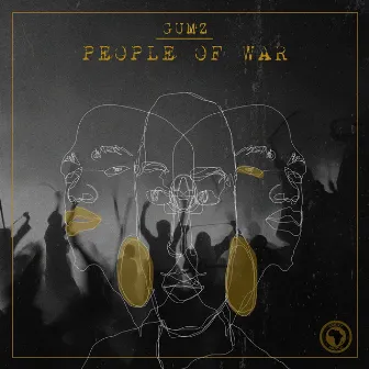 People Of War (Original) by Gumz