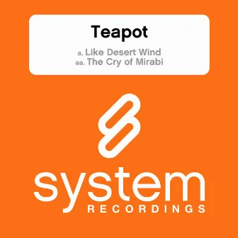 Like Desert Wind by Teapot