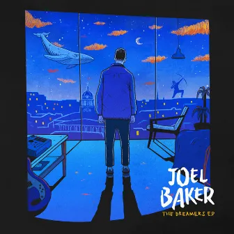 The Dreamers EP by Joel Baker