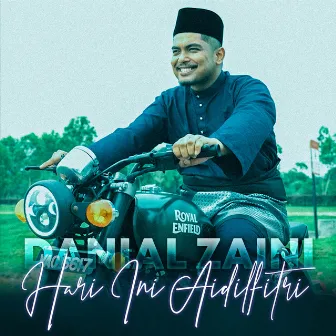 Hari Ini Aidilfitri by Danial Zaini