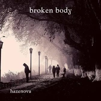 Broken Body by Hazenova