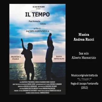 Il tempo (feat. Alberto Mannatrizio) [Colonna sonora originale di 