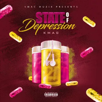 State of Depression by K'Mac