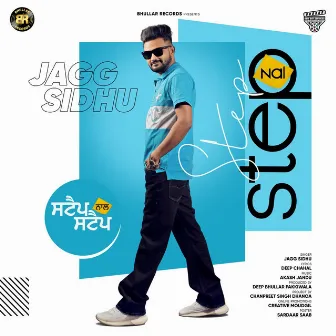 Step Nal Step by Jagg Sidhu