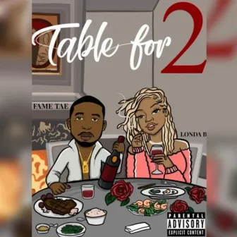 Table For 2 by Londa B