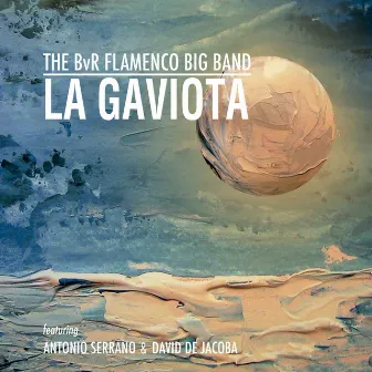 La Gaviota - Single by The BvR Flamenco Big Band