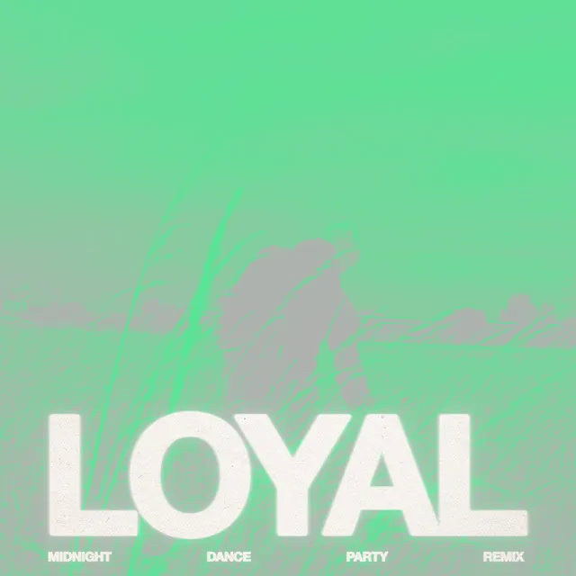 LOYAL