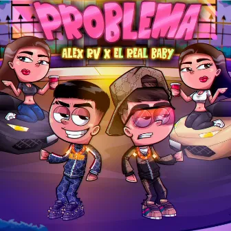 Problema by El Real Baby