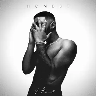 Honest by J.Howell