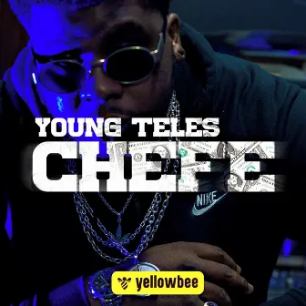 Chefe by Young Teles