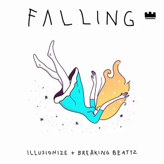 Falling by Breaking Beattz