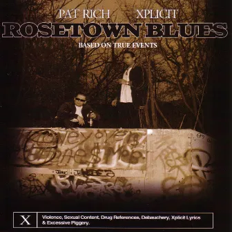 Rosetown Blues by Xplicit