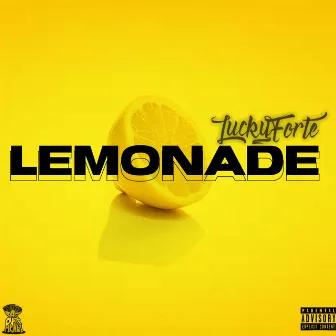 Lemonade by Lucky Forte