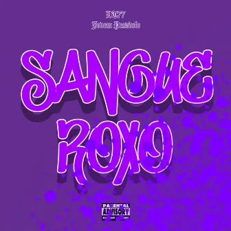 Sangue Roxo by LT77