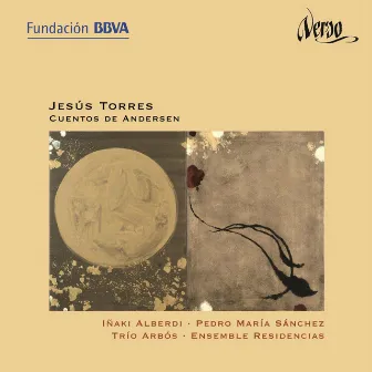 Jesús Torres: Cuentos de Andersen by Ensemble Residencias