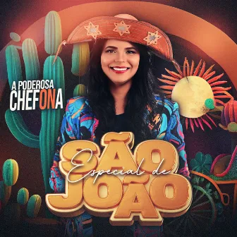 Especial de São João by A PODEROSA CHEFONA