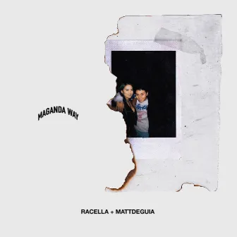 Maganda Way, Vol. 1 by Racella