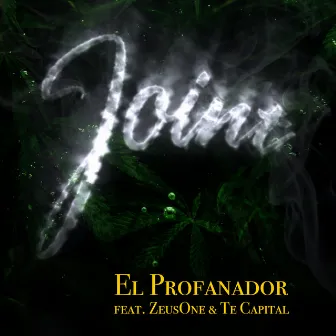 Joint by El Profanador