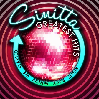 Right Back Where We Started From - The Best Of by Sinitta