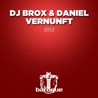 2012 by Daniel Vernunft