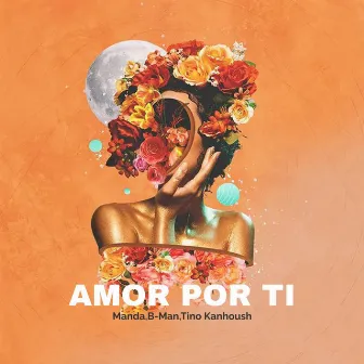 Amor Por Ti by B-Man