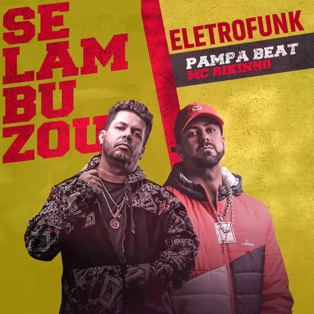 Se Lambuzou - Versão Eletrofunk