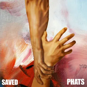 Saved by Phats